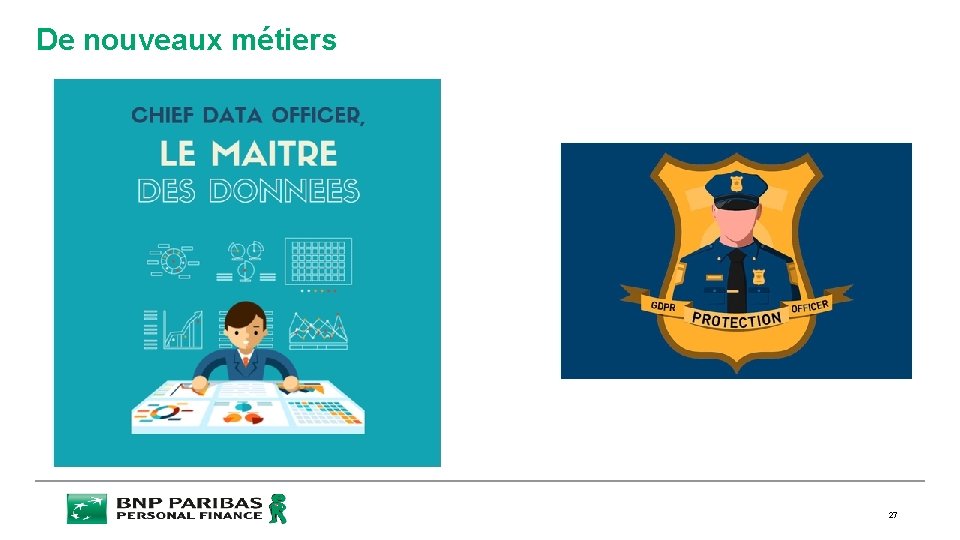 De nouveaux métiers 27 