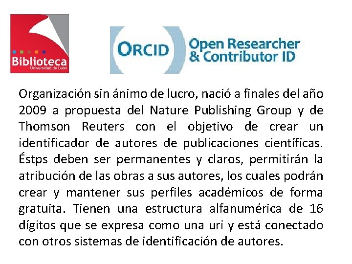 Organización sin ánimo de lucro, nació a finales del año 2009 a propuesta del