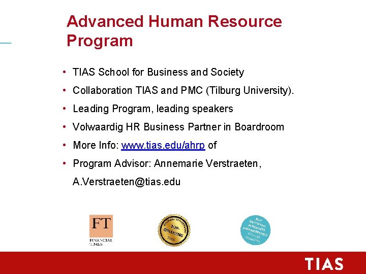 Advanced Human Resource Program • TIAS School for Business and Society • Collaboration TIAS