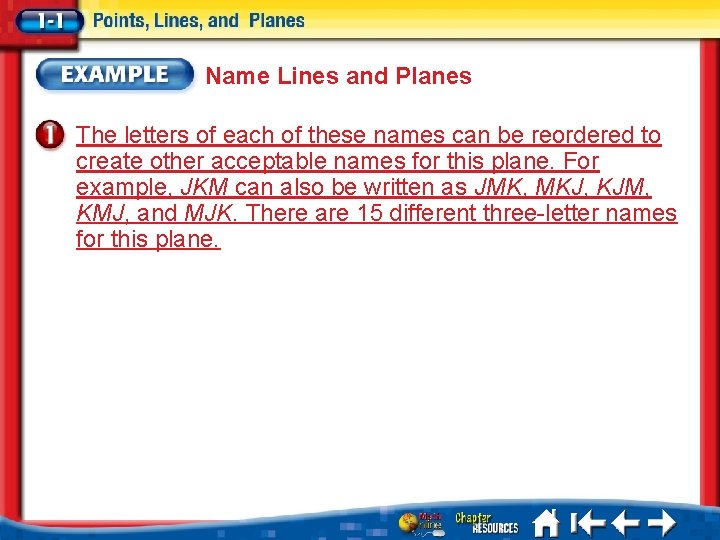 Name Lines and Planes The letters of each of these names can be reordered