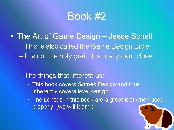 Book #2 • The Art of Game Design – Jesse Schell – This is