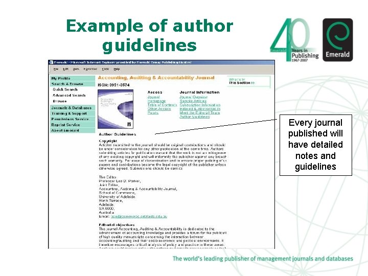 Example of author guidelines Every journal published will have detailed notes and guidelines 