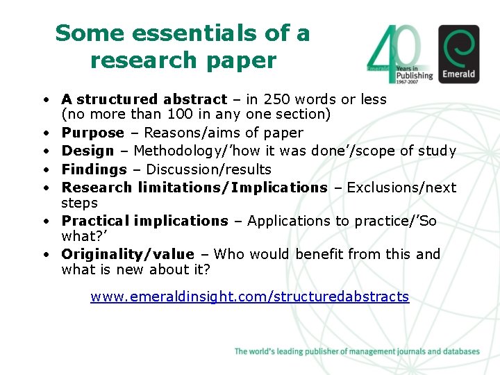 Some essentials of a research paper • A structured abstract – in 250 words