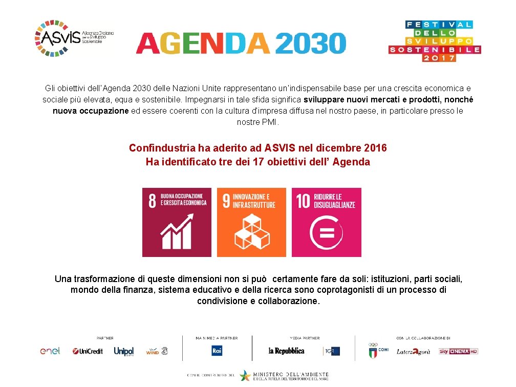 Gli obiettivi dell’Agenda 2030 delle Nazioni Unite rappresentano un’indispensabile base per una crescita economica