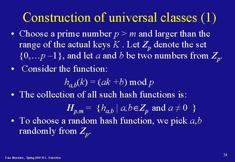 Construction of universal classes (1) • Choose a prime number p > m and