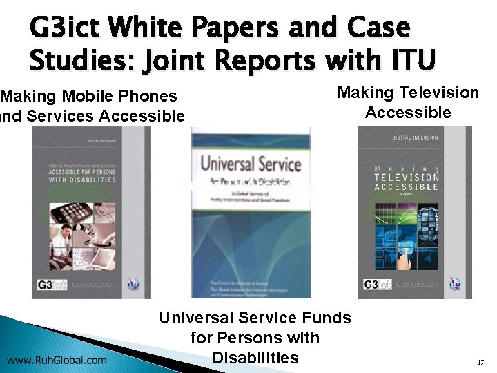 G 3 ict White Papers and Case Studies: Joint Reports with ITU Making Mobile