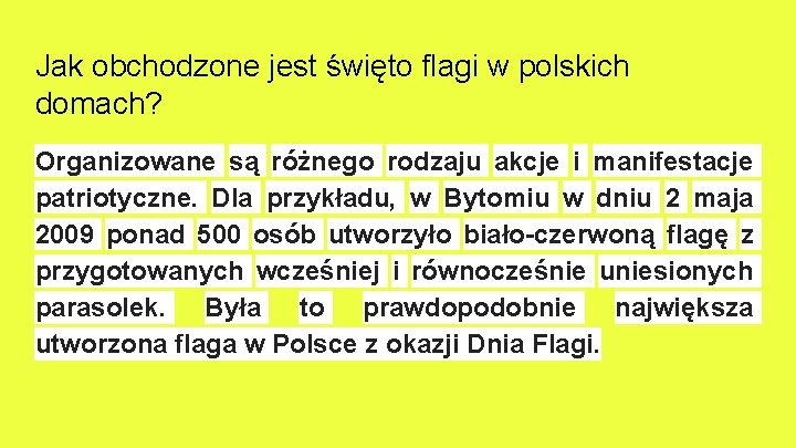 Jak obchodzone jest święto flagi w polskich domach? Organizowane są różnego rodzaju akcje i