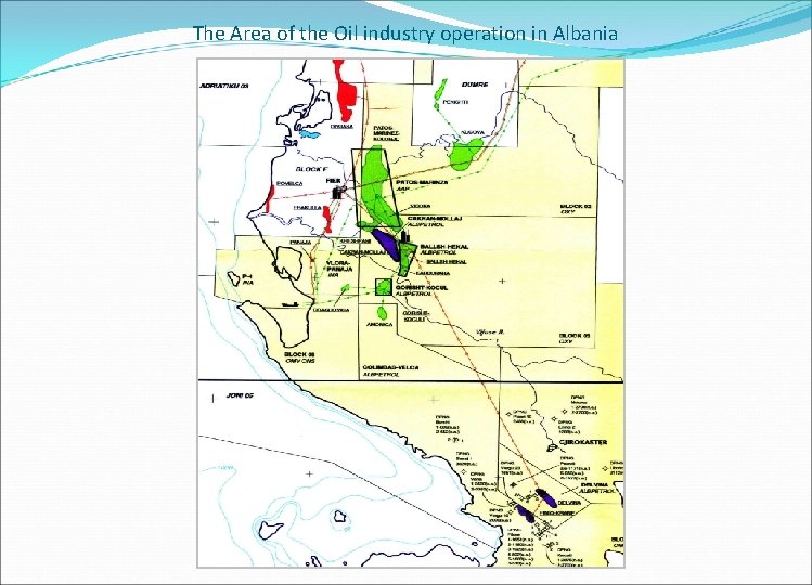 The Area of the Oil industry operation in Albania 