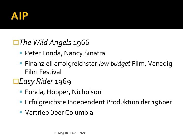 AIP �The Wild Angels 1966 Peter Fonda, Nancy Sinatra Finanziell erfolgreichster low budget Film,