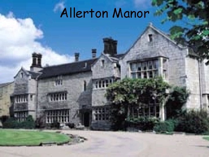 Allerton Manor 