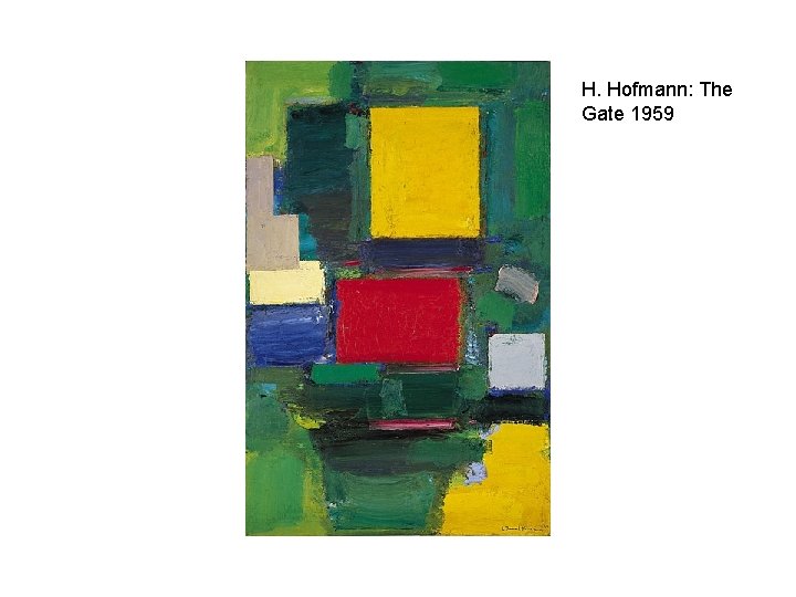 H. Hofmann: The Gate 1959 