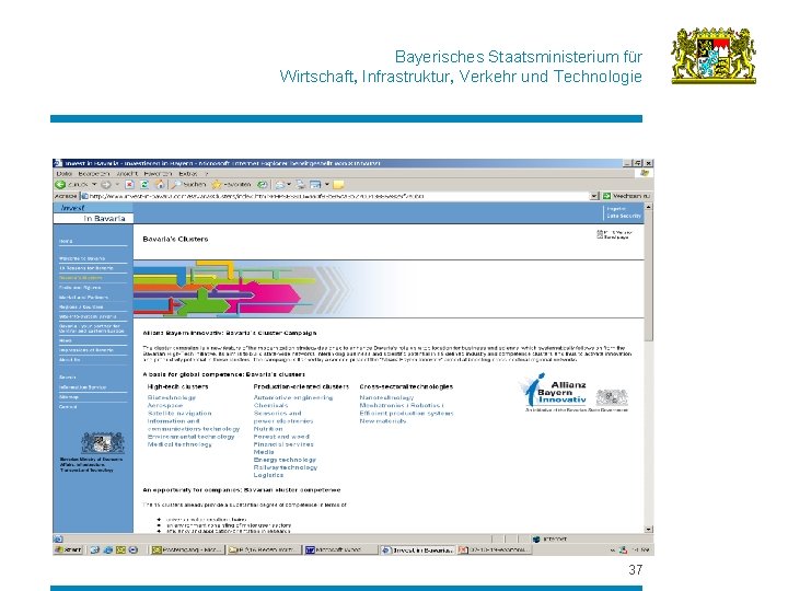 Bayerisches Staatsministerium für Wirtschaft, Infrastruktur, Verkehr und Technologie 37 