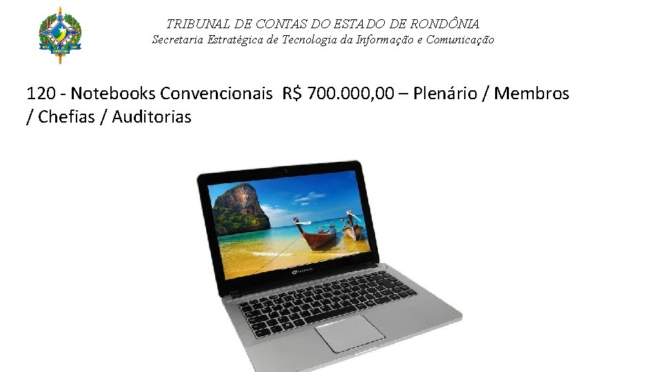 TRIBUNAL DE CONTAS DO ESTADO DE RONDÔNIA Secretaria Estratégica de Tecnologia da Informação e