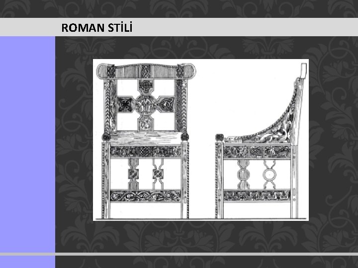 ROMAN STİLİ 