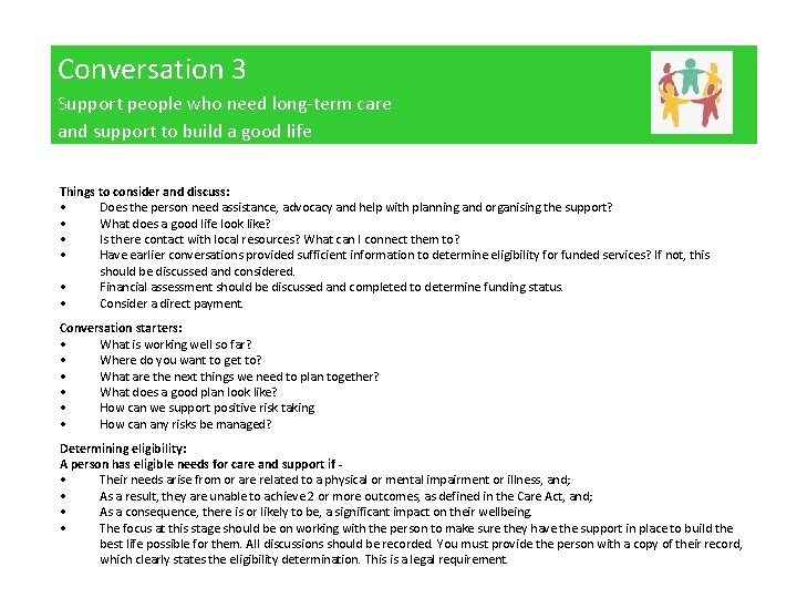 Conversation 3 Support people who need long-term care and support to build a good