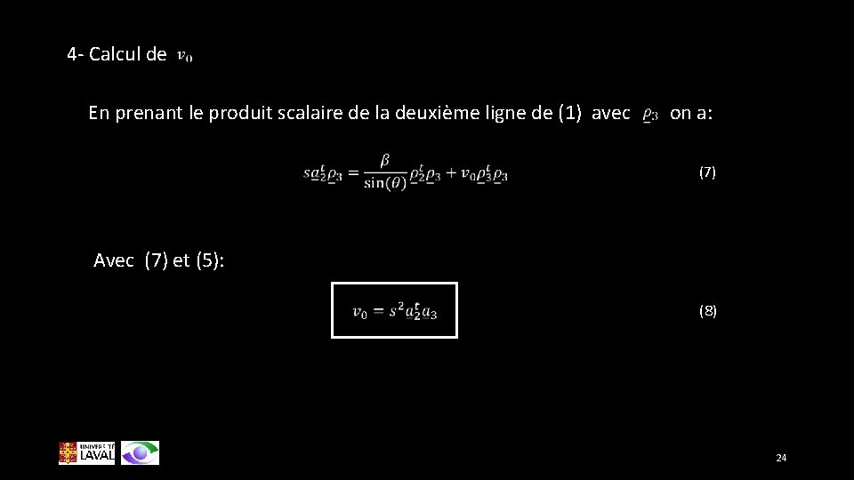 4 - Calcul de En prenant le produit scalaire de la deuxième ligne de