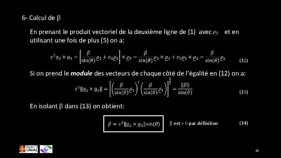 6 - Calcul de b En prenant le produit vectoriel de la deuxième ligne