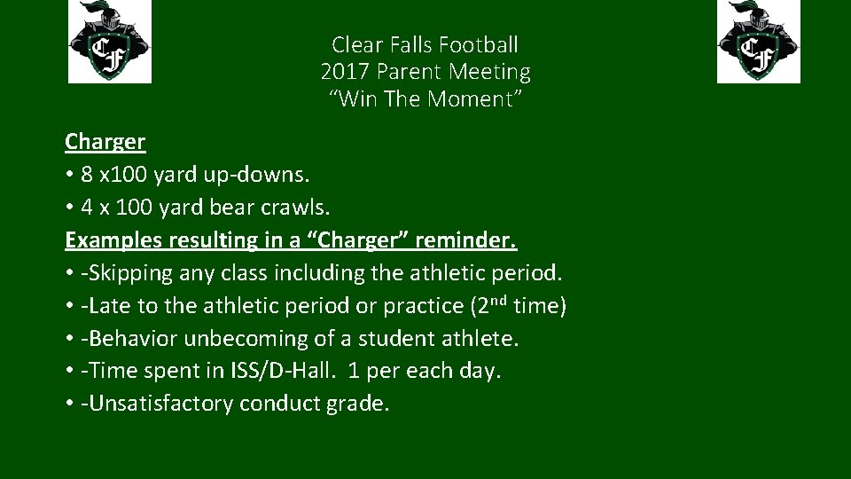 Clear Falls Football 2017 Parent Meeting “Win The Moment” Charger • 8 x 100