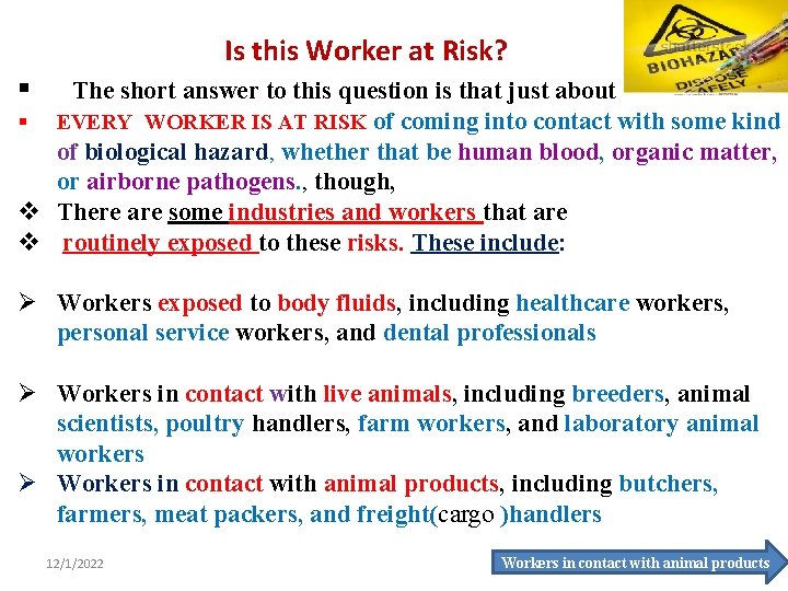 Is this Worker at Risk? § The short answer to this question is that