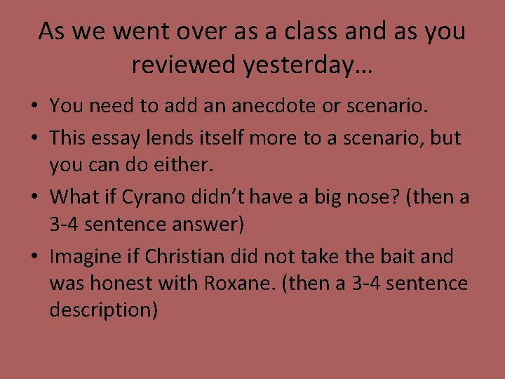 As we went over as a class and as you reviewed yesterday… • You