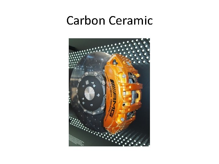 Carbon Ceramic 