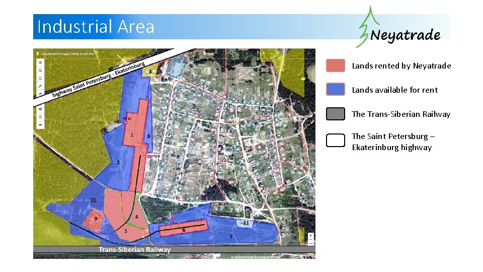Industrial Area Lands rented by Neyatrade Lands available for rent The Trans-Siberian Railway The
