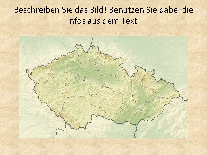 Beschreiben Sie das Bild! Benutzen Sie dabei die Infos aus dem Text! 