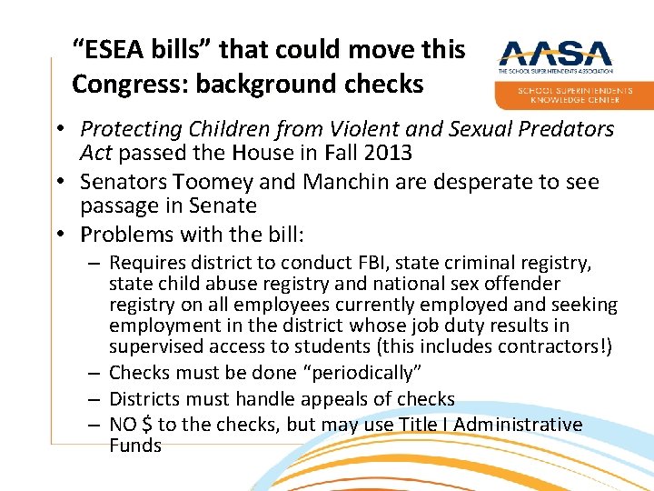 ESEA Issues: “ESEA bills” that Background could move this Checks Congress: background checks •