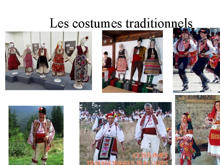 Les costumes traditionnels 