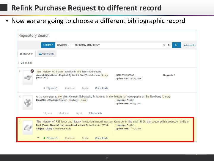 Relink Purchase Request to different record • Now we are going to choose a