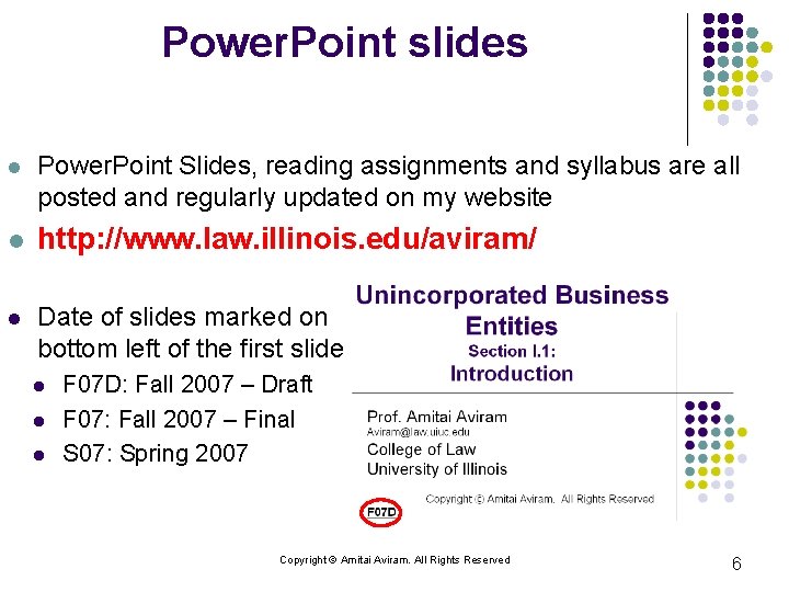Power. Point slides l Power. Point Slides, reading assignments and syllabus are all posted