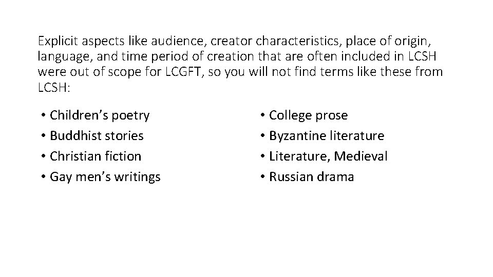 Explicit aspects like audience, creator characteristics, place of origin, language, and time period of