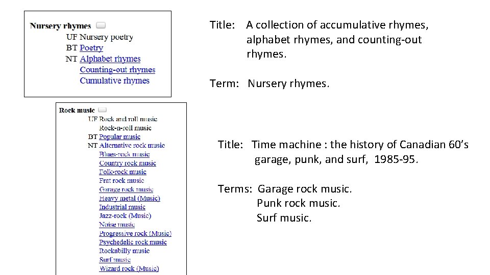 Title: A collection of accumulative rhymes, alphabet rhymes, and counting-out rhymes. Term: Nursery rhymes.