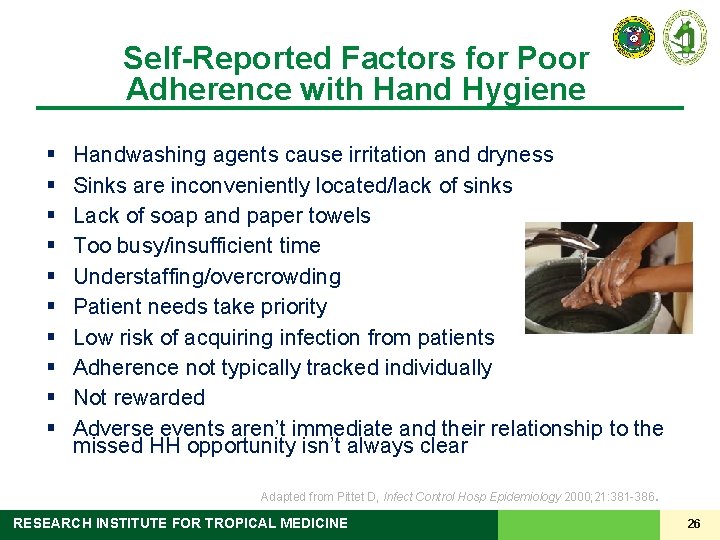 Self-Reported Factors for Poor Adherence with Hand Hygiene § § § § § Handwashing