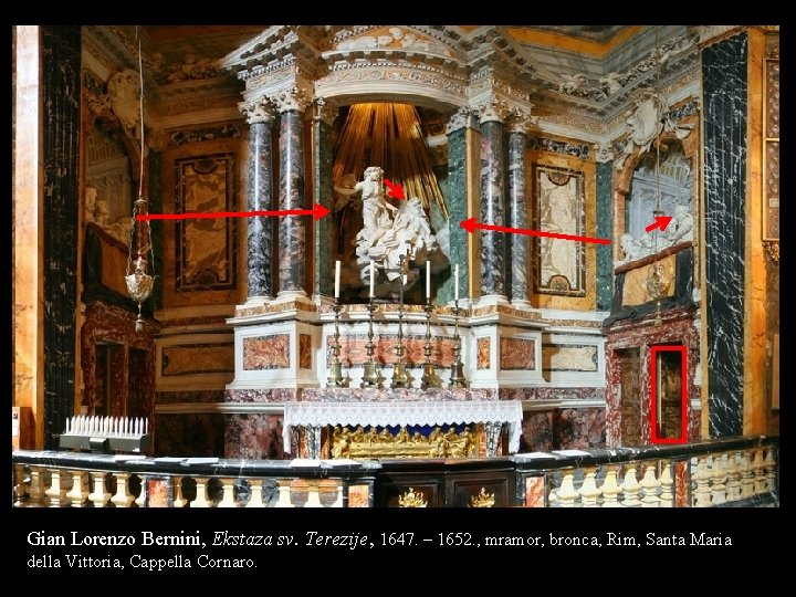 Gian Lorenzo Bernini, Ekstaza sv. Terezije, 1647. – 1652. , mramor, bronca, Rim, Santa Gian Lorenzo Bernini, Ekstaza sv. Terezije, 1647. – 1652. , mramor, bronca, Rim, Santa