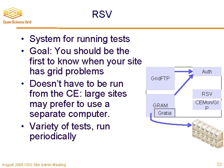 RSV • System for running tests • Goal: You should be the first to