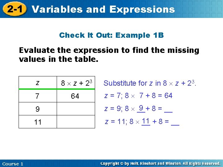 2 -1 Variables and Expressions Check It Out: Example 1 B Evaluate the expression