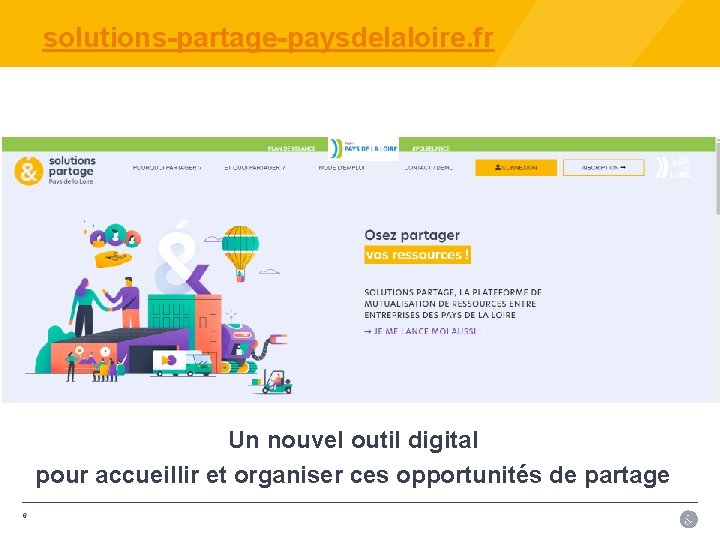 solutions-partage-paysdelaloire. fr Un nouvel outil digital pour accueillir et organiser ces opportunités de partage