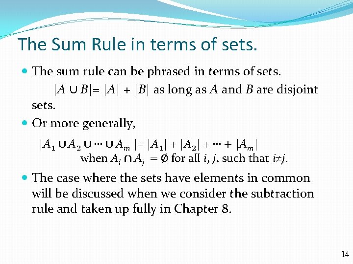 The Sum Rule in terms of sets. The sum rule can be phrased in