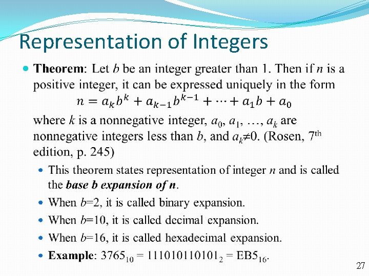 Representation of Integers 27 
