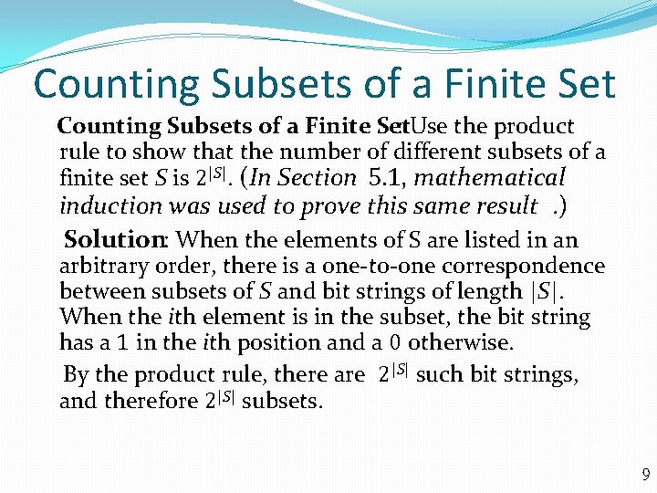 Counting Subsets of a Finite Set : Use the product rule to show that
