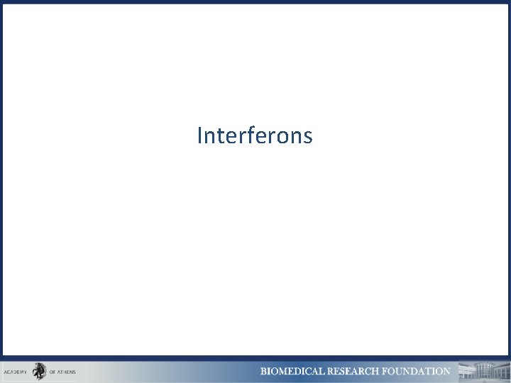 Interferons 