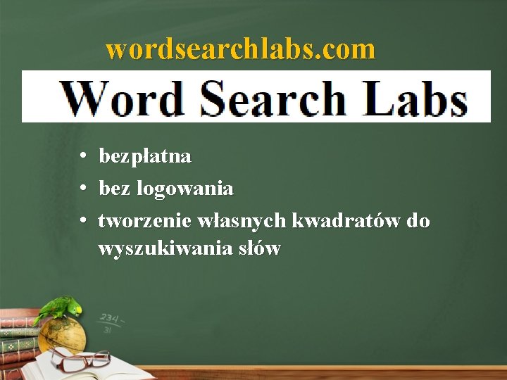 wordsearchlabs. com • • • bezpłatna bez logowania tworzenie własnych kwadratów do wyszukiwania słów