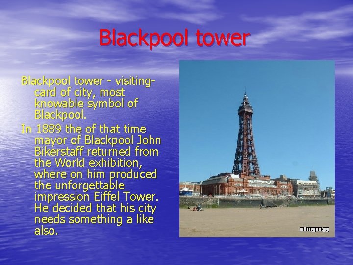 Blackpool tower - visitingcard of city, most knowable symbol of Blackpool. In 1889 the