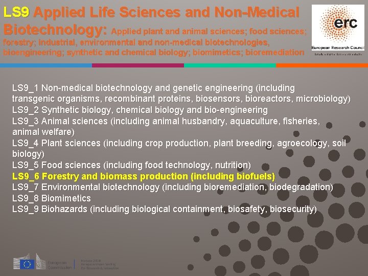 LS 9 Applied Life Sciences and Non-Medical Biotechnology: Applied plant and animal sciences; food