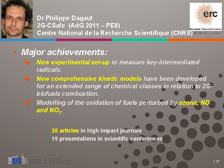 Dr Philippe Dagaut 2 G-CSafe (Ad. G 2011 – PE 8) Centre National de