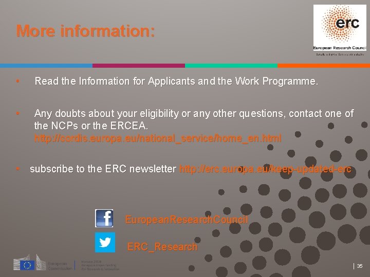 More information: Established by the European Commission • Read the Information for Applicants and