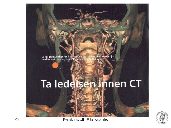 49 Fysisk institutt - Rikshospitalet 