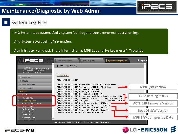 Maintenance/Diagnostic by Web-Admin System Log Files - MG System save automatically system fault log