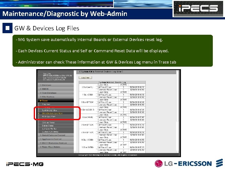 Maintenance/Diagnostic by Web-Admin GW & Devices Log Files - MG System save automatically Internal